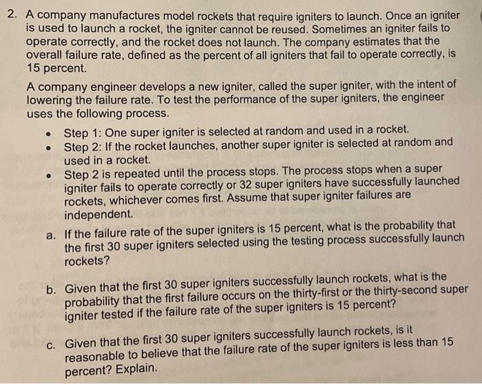 A company manufactures model rockets