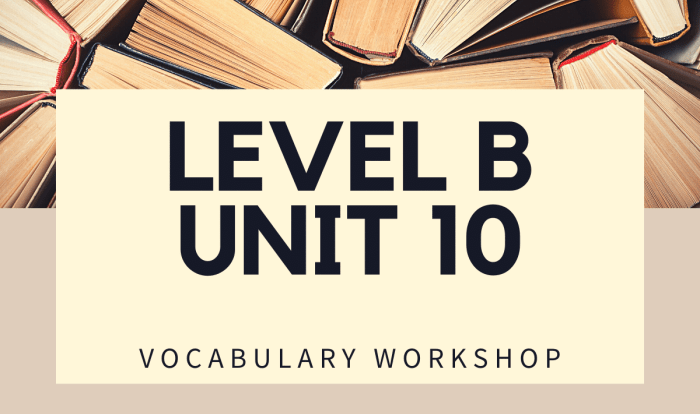 Vocabulary workshop level b unit 10 completing the sentence