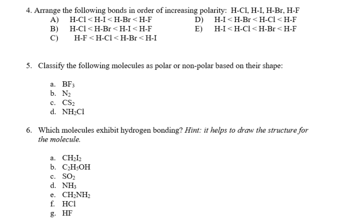 Arrange the following bonds by increasing bond polarity.